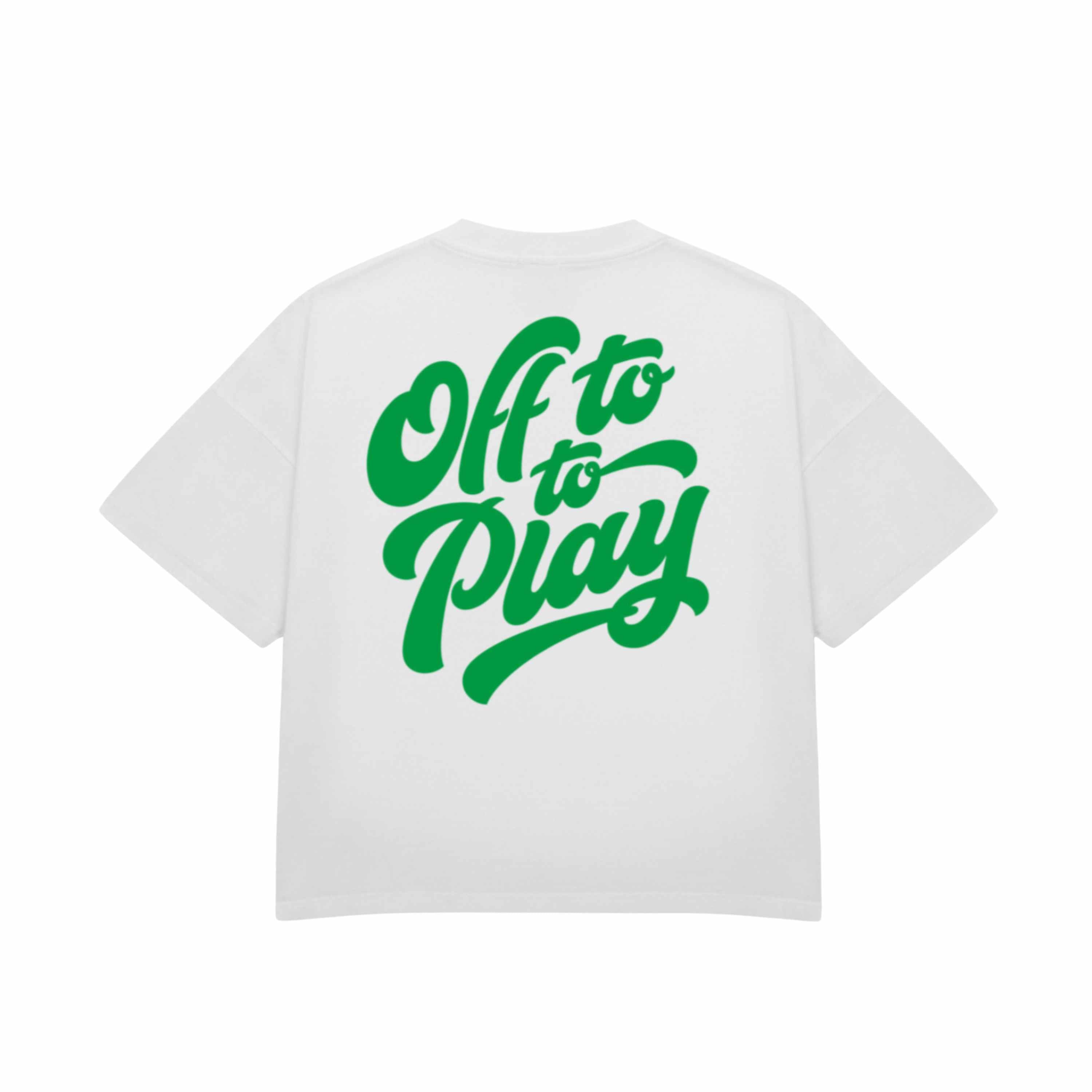 Green & WHITE OFF TO PLAY