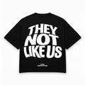 NOT LIKE US